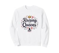 Raising Queens: Empowering Daughters Princess Floral Crown Flower Gift Sweatshirt, Adult Unisex, White, X-Large