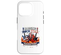 Raising Rock Star Daughters Proud Rock Dad Music Guitar Gift Case for iPhone 16 Pro