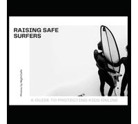 Raising Safe Surfers