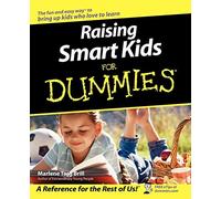 Raising Smart Kids For Dummies