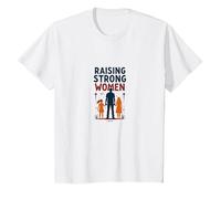 Raising Strong Women: Empowering Daughters for Fathers T-Shirt, Kids, White, 12 Years