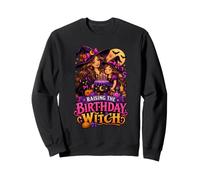Raising The Birthday Witch Halloween Birthday Mom Sweatshirt