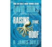Raising the Roof: 7 (Out of Time)
