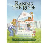 Raising the Roof: A Habitat for Humanity Book