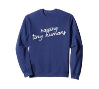 Raising Tiny Humans Minimalist Mom Script Phrase Sweatshirt