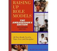 Raising Up Role Models: The Ambassador's Expanded Edition