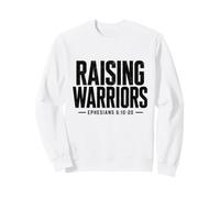 Raising Warriors Tee, Ephesians 6-10-20 Christian Sweatshirt
