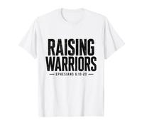 Raising Warriors Tee, Ephesians 6-10-20 Christian T-Shirt