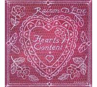 Raison d'Etre - Hearts Content