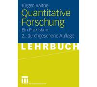 Raithel - Quantitative Forschung - New paperback or softback - X555z