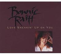 Raitt Bonnie - Love Sneaking Up on You