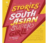 Raj Kaur Khaira Stories for South Asian Supergirls Hardback Book Raj Kaur Khaira Multicolor