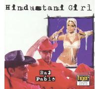 Raj & Pablo - Hindustani Girl
