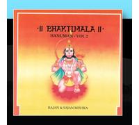 Rajan & Sajan Mishra - Bhaktimala - Hanuman Volume 2