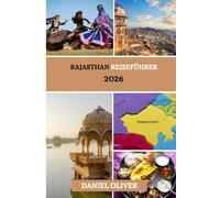 Rajasthan Reiseführer 2026