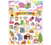 Raji Coloring Book: My First Coloring Book for Kids Ages 3-6 | Easy and Simple Coloring Pages for Toddlers | Animals, Shapes & Fun Designs for Early Learning and Creativity