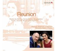 Rajic/Popvic - Reunion: Works by Bozza, Burgmüller, Arnold, Müller, Popovi?, Saint-Saëns and Yuste