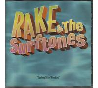 Rake & The Surftones - Surfers Drive Woodies