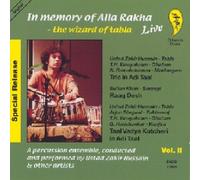 Rakha, Ustad Alla - In Memory Of Alla Rakha Live - Vol. 2