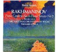 Rakhmaninov - Piano Concerto No. 3 / Piano Sonata No. 2