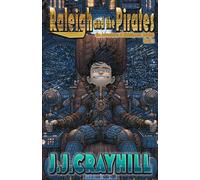 Raleigh and the Pirates: The Adventures of Midshipman Raleigh, Book 1