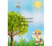 Raleigh Wilder's Explorer Series BUGS COLORING BOOK WITH FUN FACTS