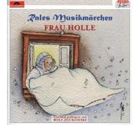 RALE'S MUSIKMÄRCHEN "FRAU HOLLE" CD NEW