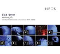 Ralf Hoyer Ralf Hoyer: Residual_risk: Selected Electroacoustic (CD) (US IMPORT)