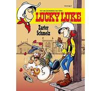 Ralf König Zarter Schmelz: Eine Lucky-Luke-Hommage von Ralf König (Hardback)