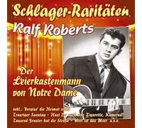 Ralf Roberts - Der Leierkastenmann Von Notre Dame-Schlager-Rari