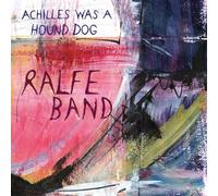 Ralfe Band - Achilles Was A Hound Dog [VINYL]