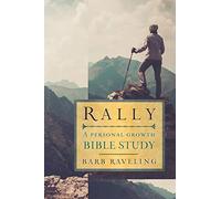 Rally: A Personal Growth Bible Study