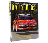 Rallycourse 2007-2008: The World's Leading Rally Annual (Rallycourse: The World's Leading Rally Annual)