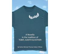 Ralph: A NOVELLA In the tradition of Tobit, Judith and Esther