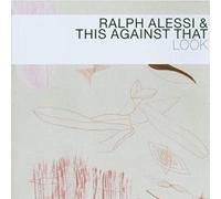 Alessi, Ralph And This Against That Look (With Ravi Coltrane) (CD) (US IMPORT)