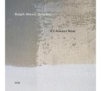 Ralph Alessi Quartet - It's Always Now [VINYL]