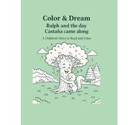 Ralph and the Day Castaña Came Along