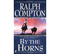 Ralph Compton by the Horns