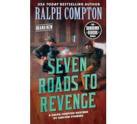 Ralph Compton Seven Roads to Revenge (Sundown Riders)