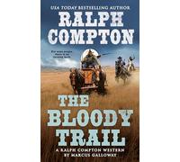 Ralph Compton – The Bloody Trail – A Ralph Compton Western – Berkley