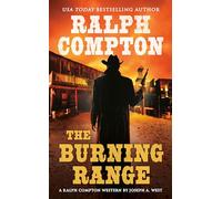 Ralph Compton the Burning Range (A Ralph Compton Western)