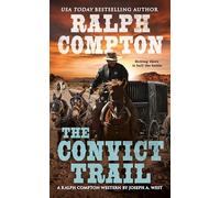 Ralph Compton the Convict Trail (A Ralph Compton Western)