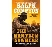 Ralph Compton the Man From Nowhere (A Ralph Compton Western)