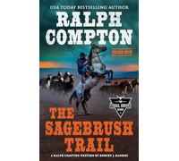Ralph Compton the Sagebrush Trail (Trail Drive)