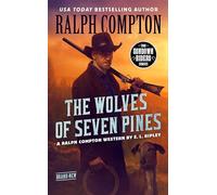 Ralph Compton The Wolves of Seven Pines (Sundown Riders)