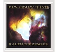 Ralph Diekemper - It's Only Time