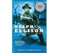 Ralph Ellison: A Biography (Vintage)