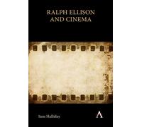 Ralph Ellison and Cinema