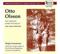 Ralph Gustafsson – Olsson: Complete Works for Organ – CD – US Import (1909–1911)