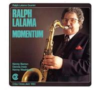 Ralph Lalama Quartet - Momentum
